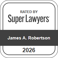 Rated By SuperLawyers James A. Robertson 2026